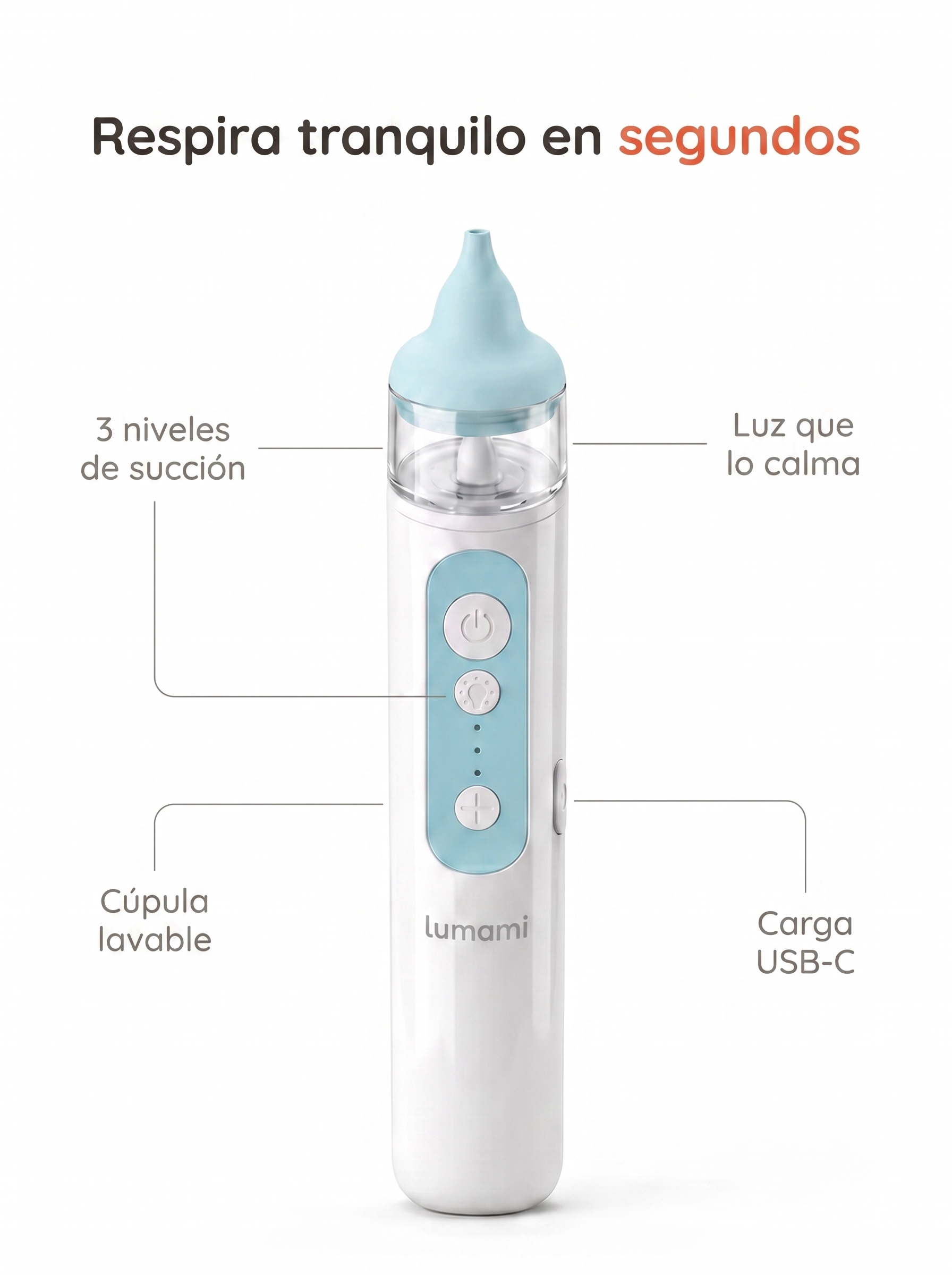 Aspirador Nasal Lumami Brisa 1.0 | Eléctrico con Punta Suave, Luz Calmante y 3 Niveles para Bebés desde Recién Nacidos